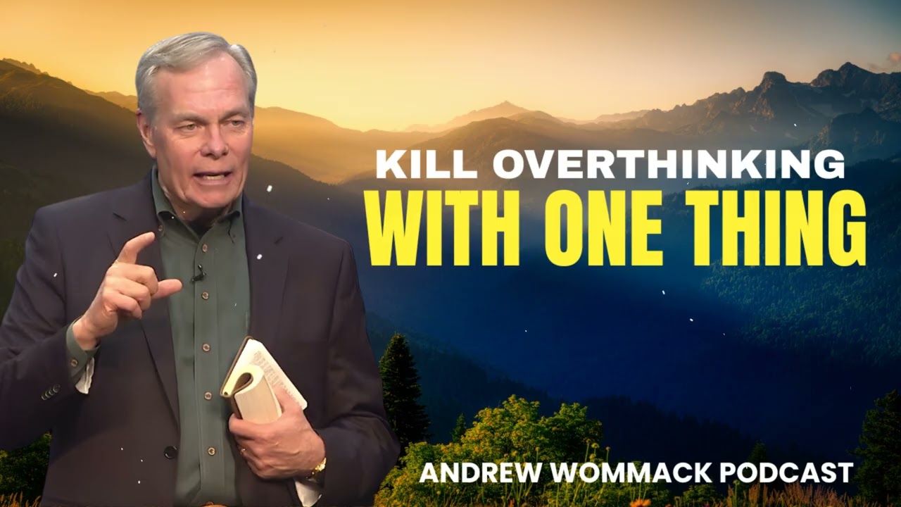 Master This ONE THING and Your Thoughts Will Never Control You Again || Andrew Wommack's Message