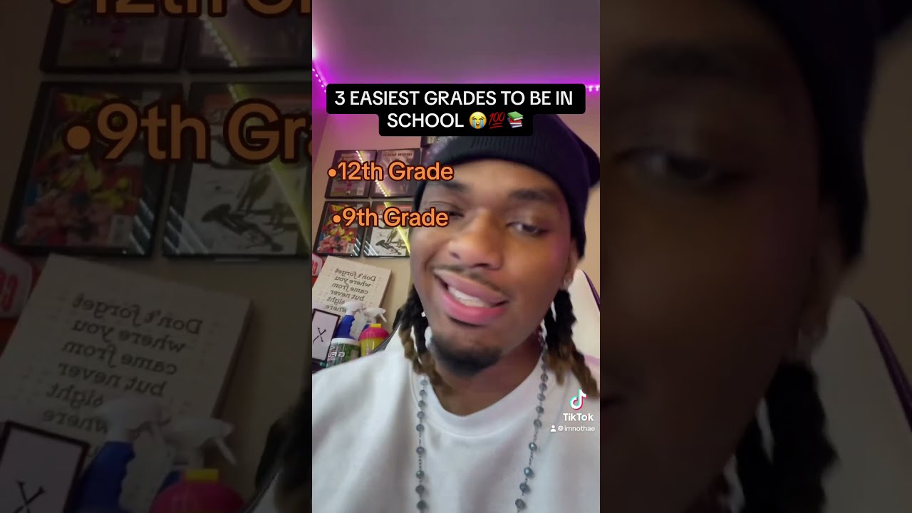 3 EASIEST GRADES TO BE IN SCHOOL 