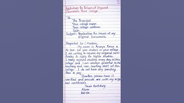 write an application to the principal for return original documents in college