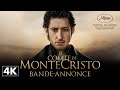 Le Comte de Monte-Cristo - Bande-annonce Officielle 4K image