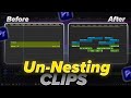 How To Unnest Clips in Adobe Premiere Pro (Fastest Way)