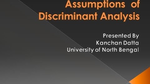 Assumptions of Discriminating  Analysis