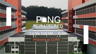 Pong Remastered | CUAS Theme