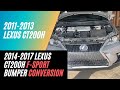 2014-2017 Lexus CT200H F-Sport bumper conversion from 11-13 old style