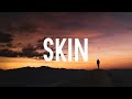 Sabrina Carpenter - Skin (Lyrics)