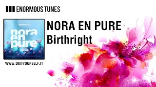 Nora En Pure - Birthright [Official]