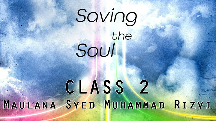 2. Remorseful and Reformative Return to God; Maintaining a Spiritual Heart - Maulana Syed Rizvi