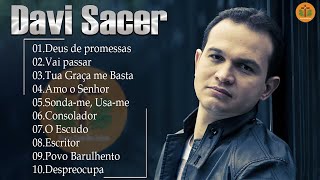 Davi Sacer - As Músicas De Maior Sucesso , A Melhor Música Religiosa 2022