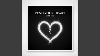 Rend Your Heart (Joel 2:13)
