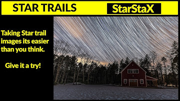 How to make Star trail images with StarStaX