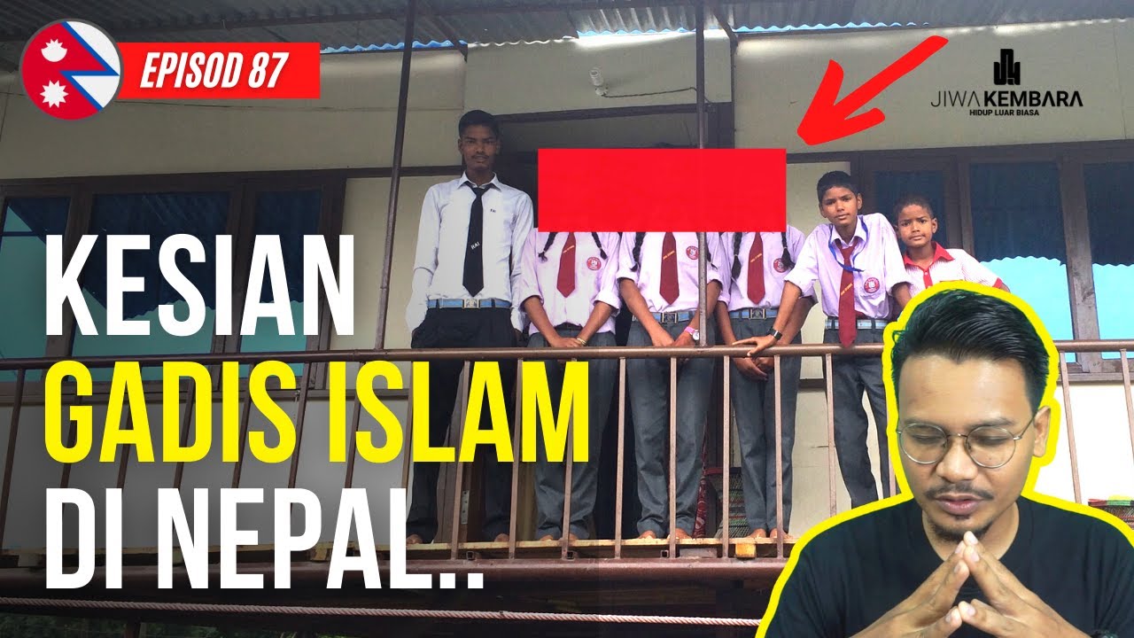 🇳🇵 EPISOD 87 : MACAM NI RUPANYA NASIB MUSLIM DI NEPAL.. #jiwakembara #hidupluarbiasa