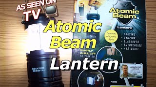 Review and opinion on the As Seen on TV Atomic Beam Lantern 