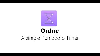 Ordne | A simple Pomodoro Timer | Designed for Elementary OS 6