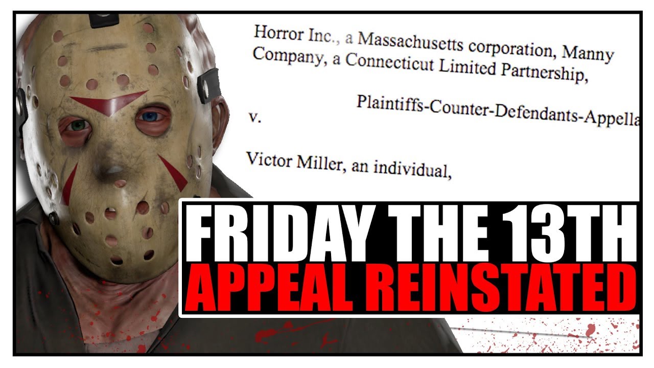 Appeal Reinstated... | What Does This Mean? | Friday the 13th Lawsuit Update