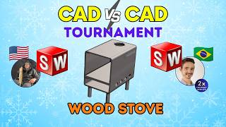 CAD vs CAD Tournament!! 🔥 WOOD STOVE - Speedmodeling in SOLIDWORKS