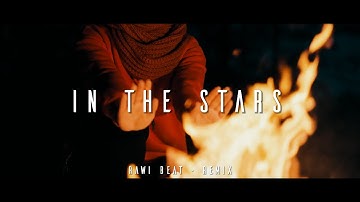 DJ SLOW !!! Rawi Beat - In The Stars - ( Slow Remix )