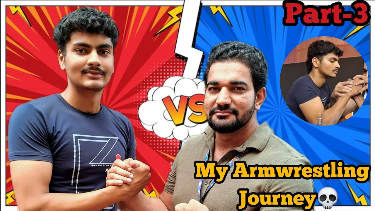 My Armwrestling Journer Part-3💀 ll Adarsh Tyagi