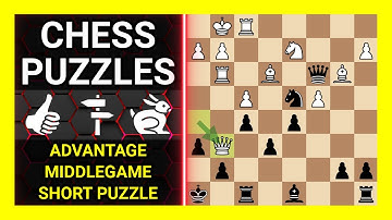 Chess Puzzles to Practice. Themes: Advantage, Middlegame, Short puzzle. Learn Chess
