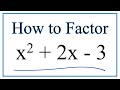 Factoring Quadratic Equations and Methods