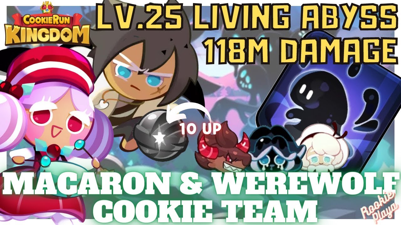 Guild Battle Level 25 Living Abyss 118M, Macaron and WereWolf cookie