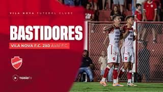 BASTIDORES DA VITÓRIA - VILA NOVA F.C. 2x0 AVAÍ F.C.  - SÉRIE B 2026 🇦🇹