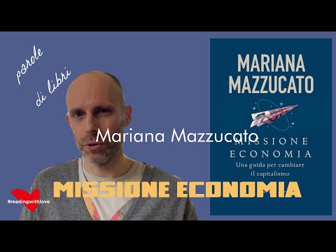 Missione economia: una guida per cambiare il capitalismo
