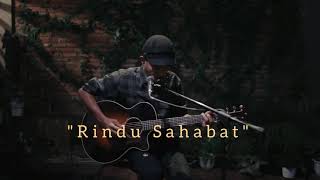 IKSAN SKUTER - RINDU SAHABAT (LIVE SESSION)