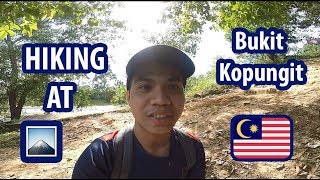 Hiking at Bukit Kopungit Vlog # 17