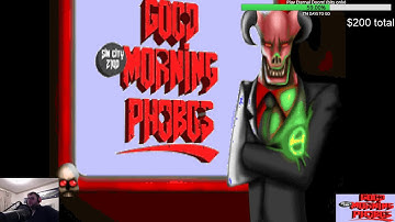 Doom Wadstream: Good Morning Phobos part 1