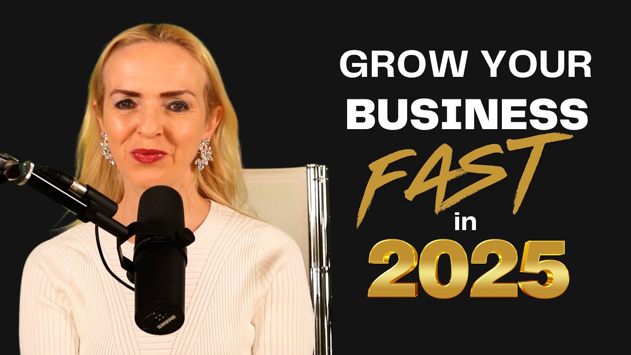 Grow Your Business FAST In 2025 - YouTube