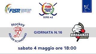 Serie A2 - Gir.A - Giornata n.16 - Roller Hockey Scandiano x VenetaLab Hockey Breganze