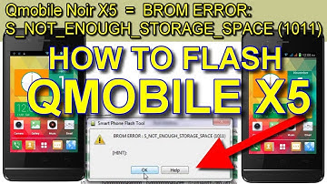 Qmobile Noir X5 MT6571 Flash, BROM ERROR: s_not_enough_storage_space (1011), EMMC Was not detected
