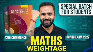 12th COMMERCE MATHS WEIGHTAGE | BOARD EXAM 2027 | PRADEEP GIRI SIR