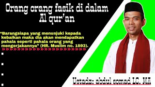 Ceramah ustadz abdul somad orang orang fasik