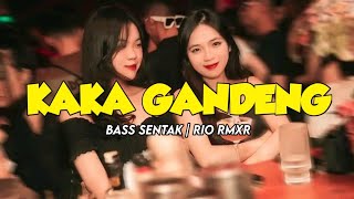 bass Getar  Kaka Gandeng X Minang  Rio Rmxr bassgangga 