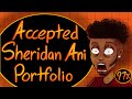 ACCEPTED Sheridan Animation Portfolio 2021 | 97% | + TIPS