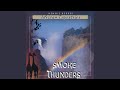 The Smoke That Thunders Mp3 Song