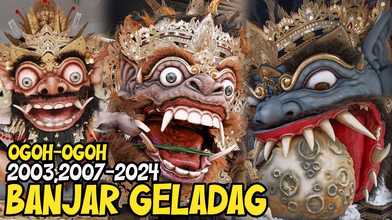 JOS ‼️ Inilah Ogoh Ogoh Br. Geladag Pedungan Dari Tahun Ke Tahun