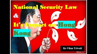 National security law and it's impact on hong kong #upsc,#
nda,#cds,#clat