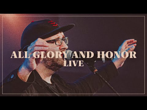 Thumbnail for All Glory and Honor (LIVE)