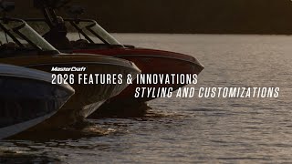 2026 MasterCraft Features & Innovations: Styling and Customizations