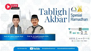 LIVE | Tabligh Akbar Kampung Ramadhan Tazkia | Ustadz Abdul Somad