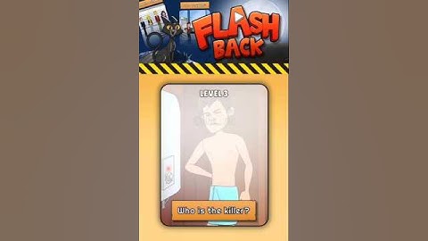 Flashback: Tricky Fun Riddles - Level 3 Walkthrough