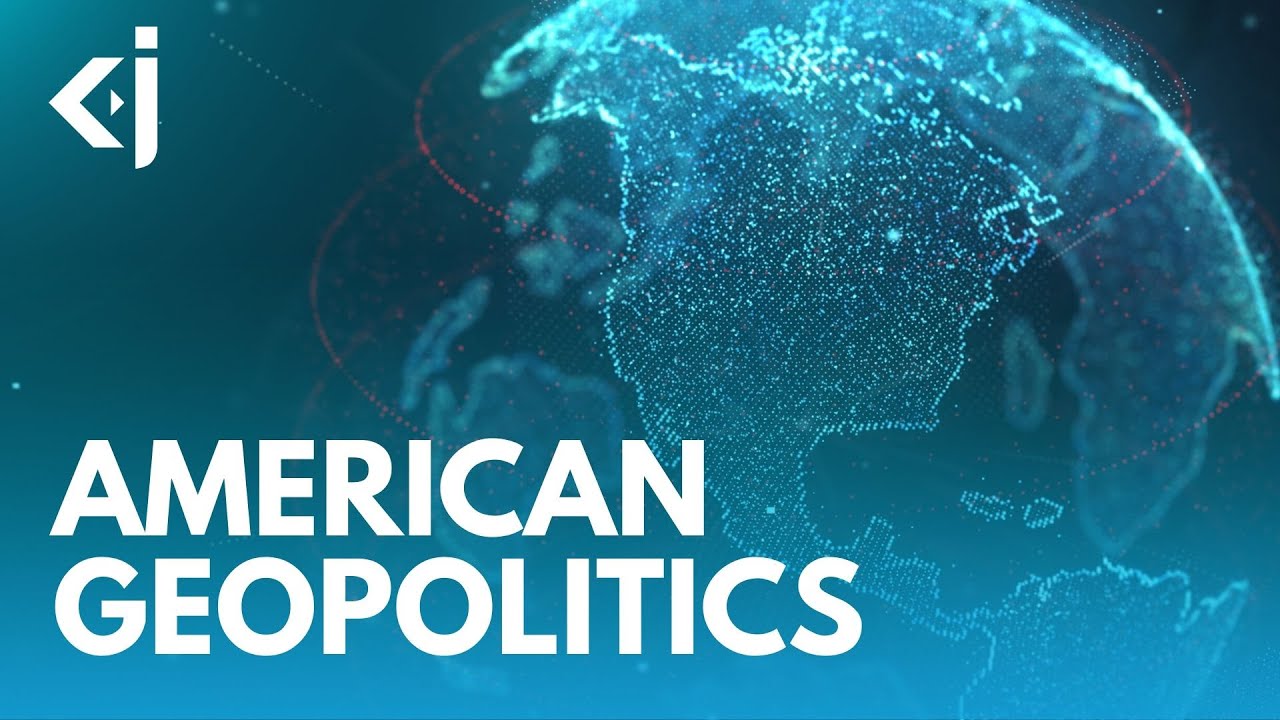 AMERICA'S GEOPOLITICAL SCHOOL - KJ Vids