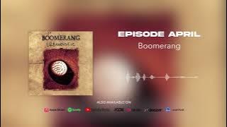 Boomerang - Episode April