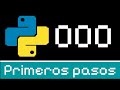 【Curso Python #000】 ๋࣭ ⭑✮💻₊ ⊹ Aprende a programar desde cero, primeros pasos. 🚀