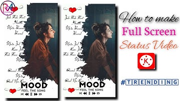 How To Make Trending#FullScreen Flying Heart WhatsApp Status Video In Kinemaster Toturial#RajAryan