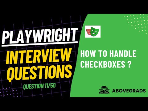 Question #11: How to Handle Checkboxes in Playwright? | Playwright Interview Questions Series