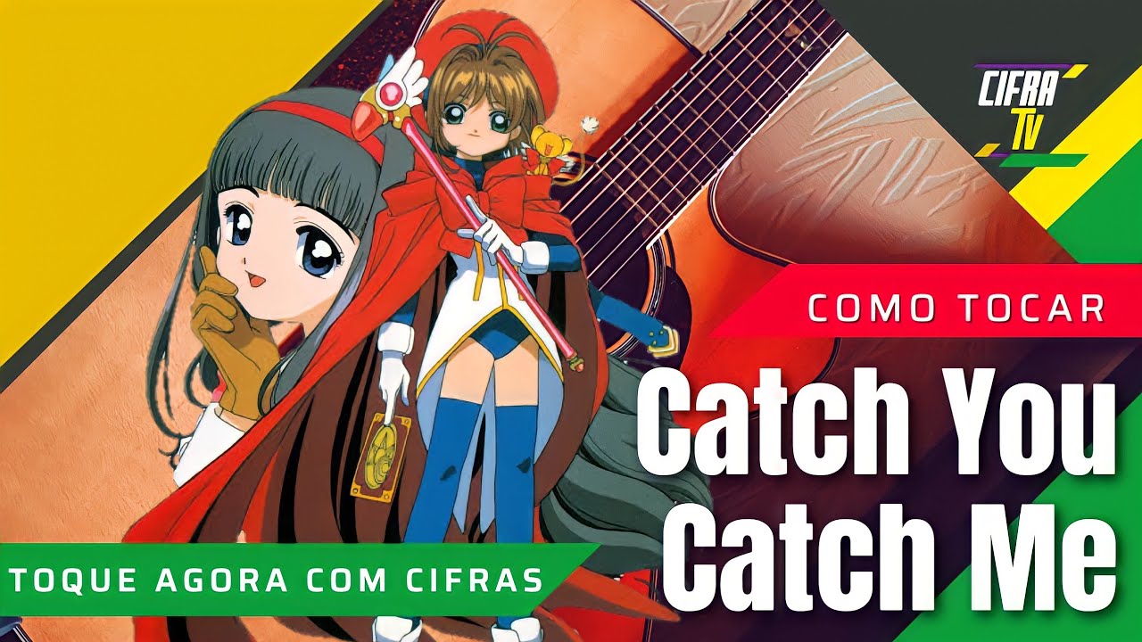 Stream Sakura Card Captors Abertura midi - Catch You Catch Me (BR) by  Zizibs Zeebas