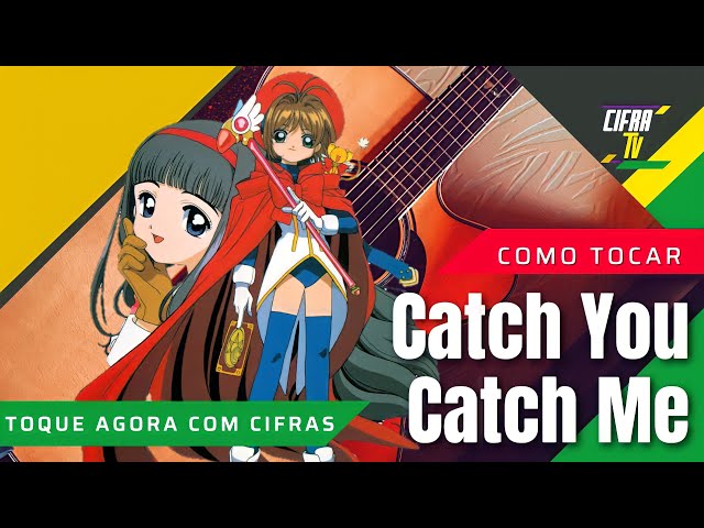 Stream Sakura Card Captors Abertura midi - Catch You Catch Me (BR) by  Zizibs Zeebas